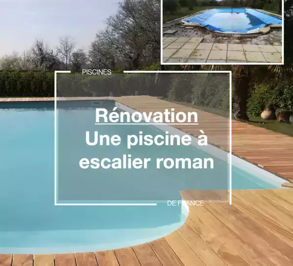 Rénovation piscine a escalier roman